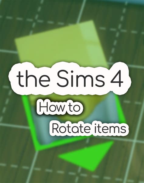 how to free rotate objects in sims 4|sims 4 rotate objects cheat.